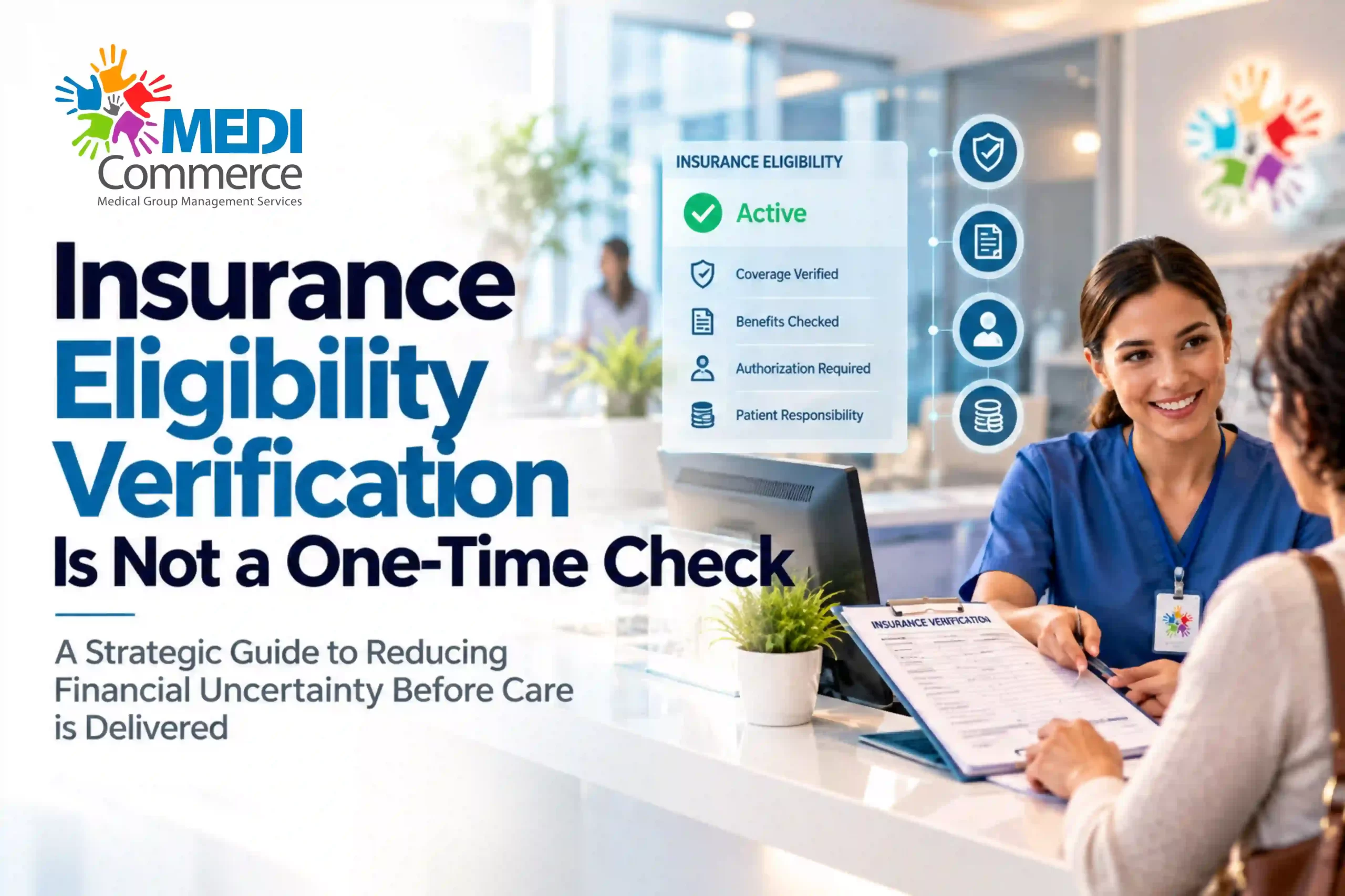 Insurance eligibility verification for healthcare providers, covering active insurance, benefits checks, prior authorization, and patient responsibility.